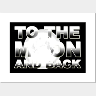 TO-THE-MOON-AND-BACK,-SILVER Posters and Art